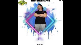 EPIDEMIC @ Retro BreakBeat Mix Vol 10 (April 2022)
