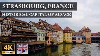 Strasbourg, France - Historical Capital of Alsace (English Audio)