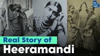 The Real Story of Heeramandi || Sanjay Leela Bhansali || Warrior Tawaifs || Sonakshi Sinha