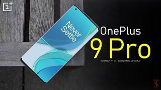 OnePlus 9 Pro First Look, Camera, Design, Key Specifications, Features and, Release Date