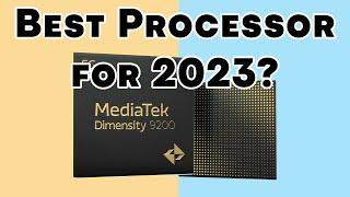 Is the MediaTek Dimensity 9200 the Best Processor for 2023?