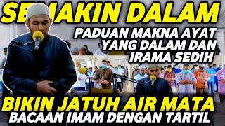 BACAAN IMAM MERDU INI, INGAT SHOLAT TARAWIH, BIKIN TENANG HATI WALAU DI AYAT PANJANG