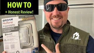 HOW TO Upgrade to an LED BLUETOOTH SPEAKER Bathroom Exhaust Fan  /  Broan Nutone FG800SPK Review