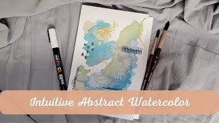 Intuitive Abstract Watercolor Mixed Media Demo Process Inspiration |Tutorial