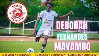 Deborah Fernandes Mavambo DEAL DONE  | Skills, Speed | Kiungo No. 6 Mali ya Simba #simbasc