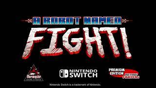 A Robot Named Fight Trailer, physical release coming soon!