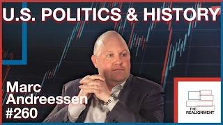#260 | Marc Andreessen: Building, Web3, Collapsing Trust, and Realignments - The Realignment Podcast