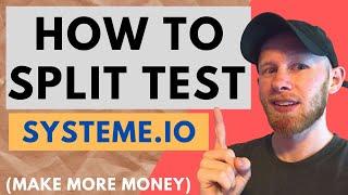 How To Split Test Your Funnel - Systeme.io A/B Test Tutorial