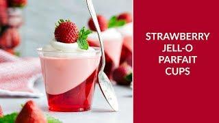 Jell-o Parfait Cups