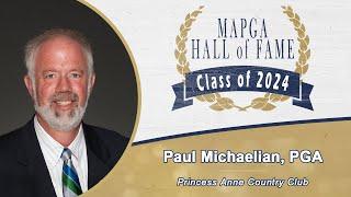 2024 MAPGA Hall of Fame - Paul Michaelian