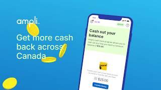 Meet Ampli, the newest Canadian cash back app