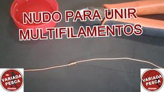 Nudo de pesca para unir 2 multifilamentos. VARIADA PESCA 