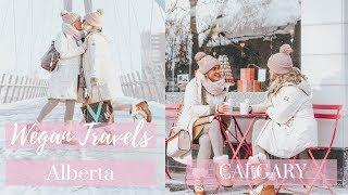 Wegan Travels Alberta, Canada | CALGARY | Lesbian Couple | VLOG