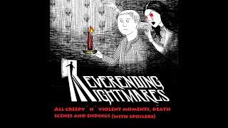 Neverending Nightmares - All creepy`n`violent moments, death scenes and endings