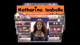 My Katharine Isabelle Movie Collection