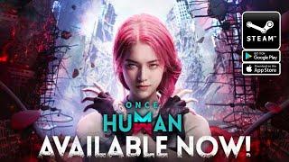 ONCE HUMAN Play NOW on Steam - Multiplayer Survival Game