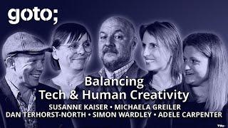 Balancing Tech & Human Creativity • Kaiser, Greiler, Carpenter, Terhorst-North & Wardley • GOTO 2024