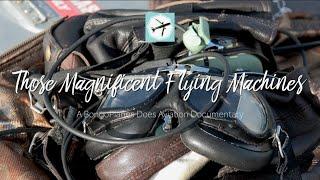 Trailer | Those Magnificent Flying Machines | BongoPlanes Does Aviation Documentary