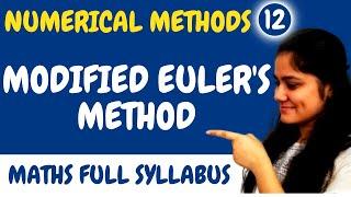 Introduction to Modified Euler's Method|Numerical Methods|Dream Maths