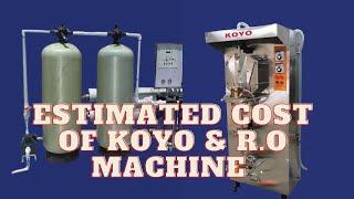 THE COST OF PURE WATER MACHINES (KOYO & R.O),2022