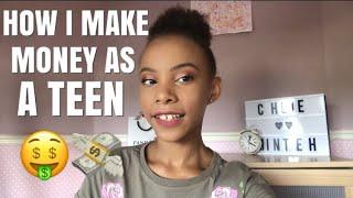 HOW I MAKE MONEY AS A TEEN! | Chloe Minteh