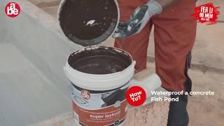 HOW TO : Waterproof a concrete Fish Pond with Super Laykold