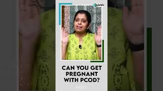 Can you get pregnant with Polycystic Ovaries | PCOD/PCOS இருந்தால் கர்ப்பமாக முடியுமா?