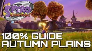 Spyro 2 Ripto's Rage (Reignited) 100% Guide AUTUMN PLAINS (ALL GEMS, ORBS...)