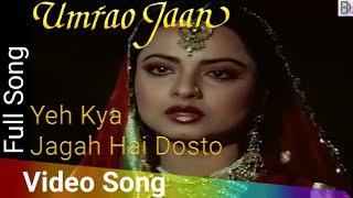 Yeh Kya Jagah Hai Dosto | Umrao Jaan (1981) | Rekha | Farouque Shaikh | Shaukat Kaifi | Asha Bhosle