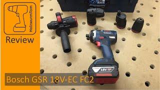 Review Bosch GSR 18V-EC FC2 ausprobiert