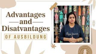 Advantages & Disadvantages of Ausbildung from Germany/ How to do Ausbildung from Germany