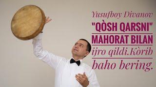 USTA OLIM KOMILOV 'QOSH-QARS' 1-QISM.YUSUFBOY DIVANOV IJROSI.JONLI.(LIVE).