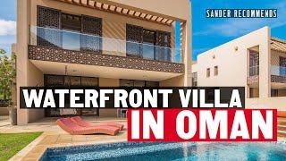 Living in Oman in a waterfront villa in Muscat Bay