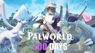 I spent 200 days in Palworld...because 100 wasn't enough (part 2 to my 100 days)