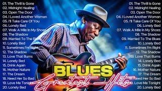 WHISKEY BLUES MUSIC - Best Of Slow Blues/Rock | The Best Blues Song of All Time #relaxingblues Vol.8