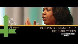 Building Financially Fit Employees | dfree® Level Up Retreat