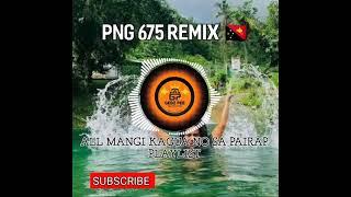 ●●●PNG 675 REMIX EDIT●●GEDZ PEE PNG ●●(2022 MUSIC)