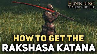 Elden Ring DLC - How To Get Rakshasa's Great Katana & Armor - Shadow of The Erdtree (OP Gear)