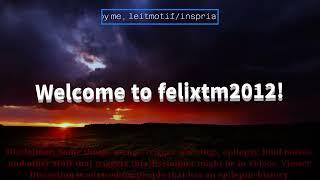 felixtm2012 intro v1.5.2