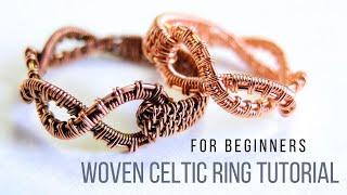 EASY Wire Weave Celtic Ring Tutorial for Beginners - Learn how to make this ring is 9 minutes!