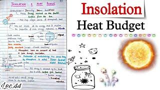 Isolation & Heat Budget || World Geography || Lec. 44 || Handwritten Notes || An Aspirant !