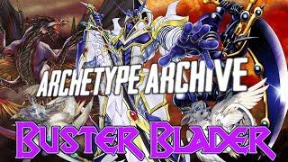 Archetype Archive - Buster Blader
