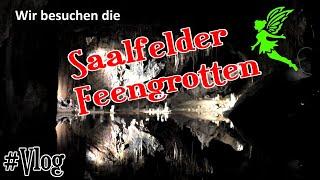 Die Feengrotten in Saalfeld | #martinswelt