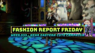 FFXIV: Fashion Report Friday - Week 333 : Near Eastern Cute Campaign