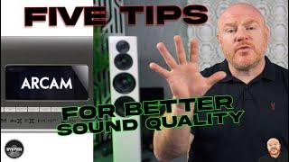 5 TIPS for BEST MUSIC Sound Quality Arcam JBL Lexicon Home Theatre