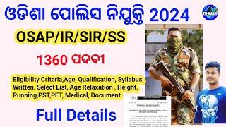 Odisha Police Recruitment 2024 OSAP,IRB,SIR,SS  , Eligibility Criteria, Selection Process |10th pass