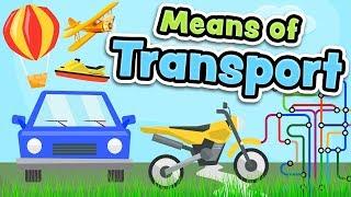 Means of transport in English for kids - Vehicles vocabulary
