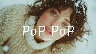 Playlist | Addictive Cozy Vibes Christmas Pop Songs to Listen to This Holiday