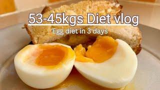 I lost 5.3kgs  EGG DIET in 3 days! |How I lose Belly Fat Fast!? *see results! | Diet vlog