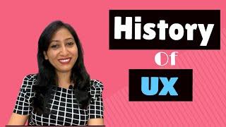 History of User Experience UX | What is UX